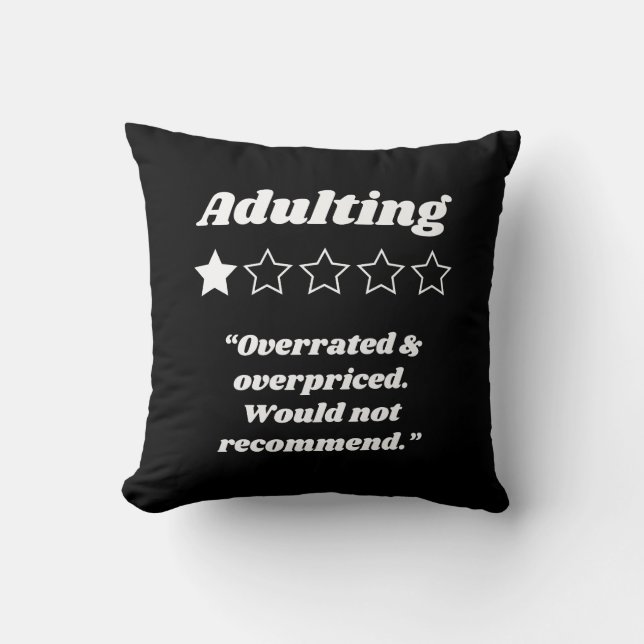 Adulting One Star Review Throw Pillow (Front)