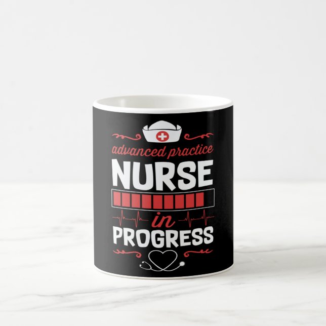 Advanced Practice Nurse In Progress Nursing School Coffee Mug (Center)