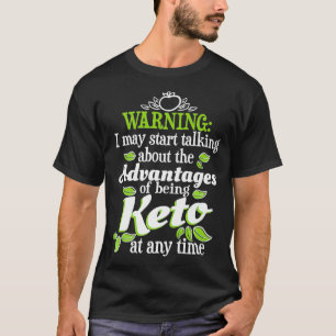 Advantages of Being Keto Funny Diet Womens T-Shirt