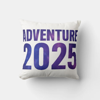 Adventure 2025 Galaxy Typography Design Throw Pillow