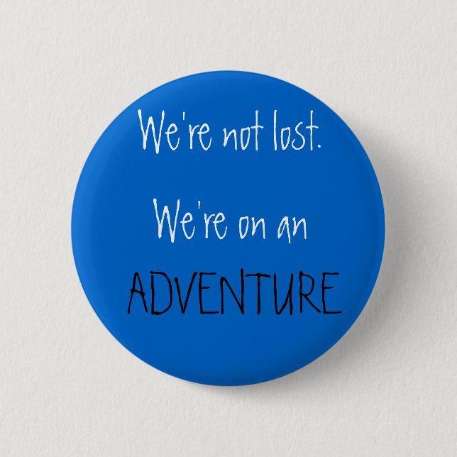 ADVENTURE 2 INCH ROUND BUTTON (Front)