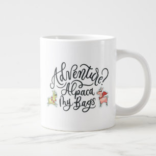 Adventure? Alpaca My Bags Large Coffee Mug