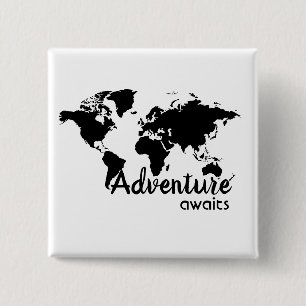 Adventure awaits 2 inch square button