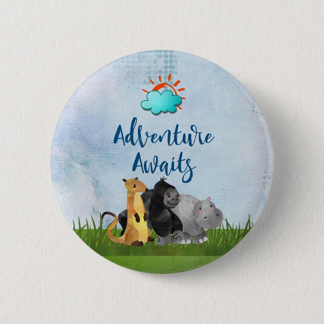 Adventure Awaits - Gorilla Hippo and Meerkat 2 Inch Round Button (Front)