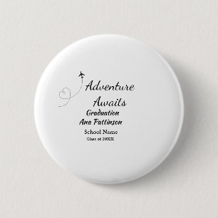 Adventure awaits graduation add name school year 2 inch round button