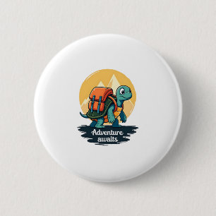 Adventure Awaits is Hiking Adventures is Outdoor A 2 Inch Round Button