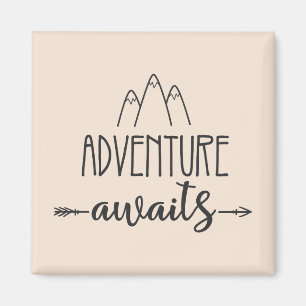 Adventure Awaits Magnet