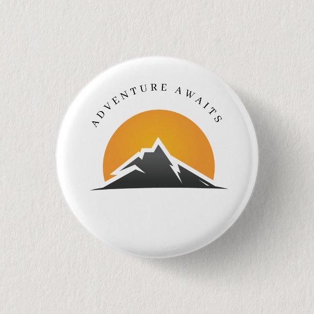 Adventure Awaits Mountain Button (Front)