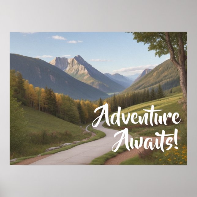 Adventure Awaits Mountain Giclée Art Poster Print (Front)