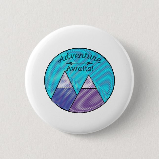 Adventure Awaits Mountain Peaks 2 Inch Round Button (Front)