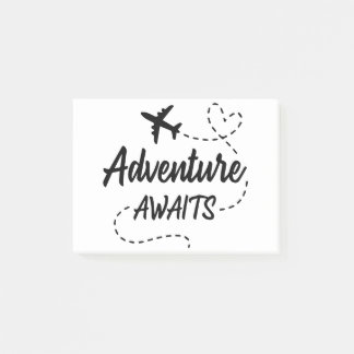 Adventure Awaits Post-it Notes