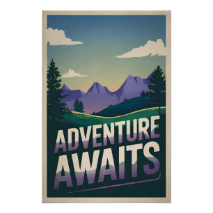 Adventure awaits poster