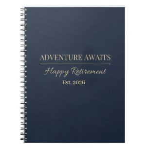 Adventure Awaits Retirement Est Year Notebook