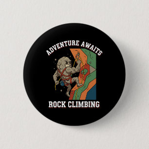Adventure Awaits Rock Climbing Fun Art 2 Inch Round Button