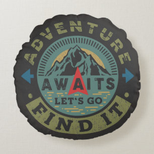 Adventure Awaits Round Pillow