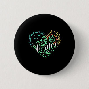 Adventure Awaits Shirt Explore More Nature Hiking 2 Inch Round Button