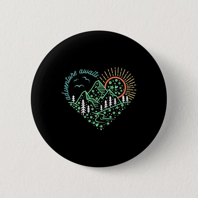 Adventure Awaits Shirt Explore More Nature Hiking  2 Inch Round Button (Front)