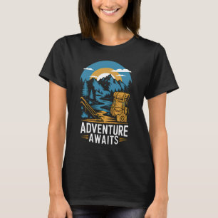 Adventure awaits T-Shirt
