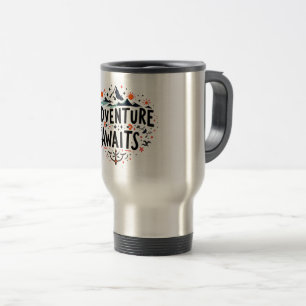 Adventure Awaits Travel Mug