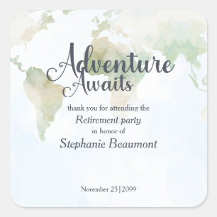 Adventure Awaits World Map Retirement Party  Square Sticker
