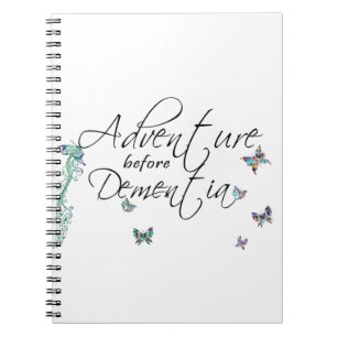 Adventure before Dementia Notebook