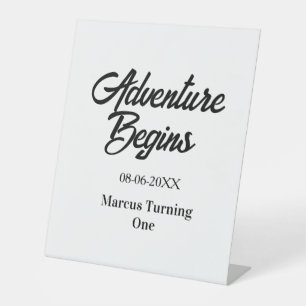 Adventure begins 1st birthday name date simple min pedestal sign