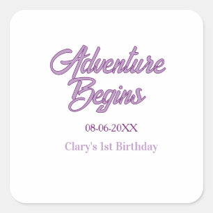 Adventure begins 1st birthday name date simple min square sticker