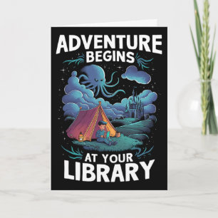 Adventure Begins At Your Library Book Lover Hiking Card