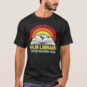 Adventure Begins At Your Library Summer Reads 2024 T-Shirt