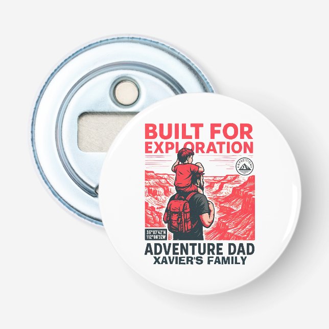 Adventure Dad – BUILT FOR EXPLORATION Bottle Opener (Front)