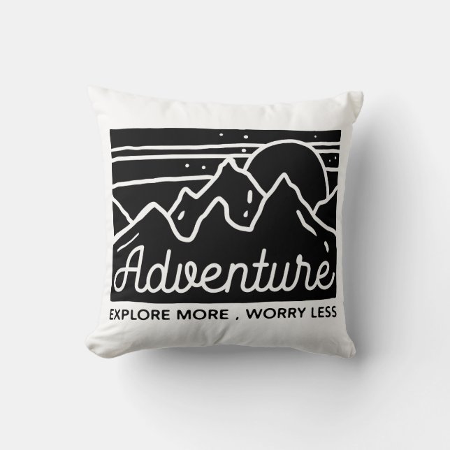 Adventure Explore More Worry Less Throw Pillow (Front)