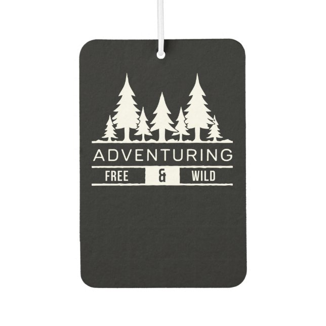 Adventure Forest Pines Free and Wild Nature Design Air Freshener (Front)