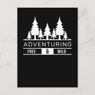 Adventure Forest Pines Free and Wild Nature Design Holiday Postcard
