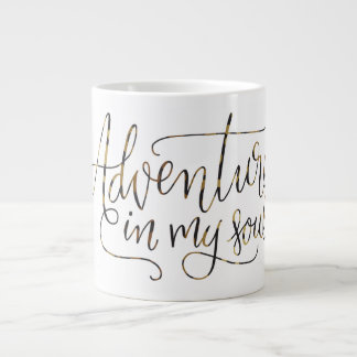 "Adventure in My Soul" motivational mug