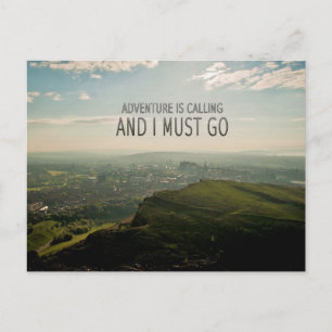 Adventure Is Calling et I Must Go Carte postale