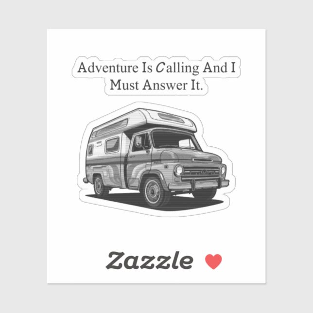 Adventure Is Calling I Must Answer Explore Outdoor (Sheet)