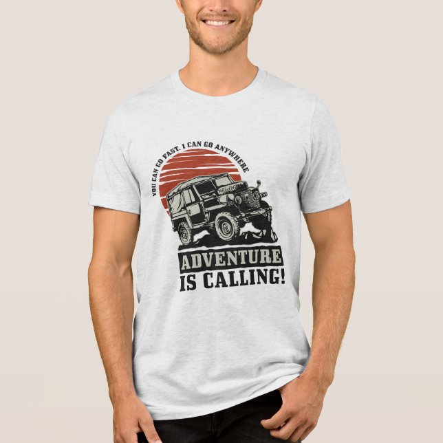 Adventure Is Calling  Tri-Blend Shirt (Front)