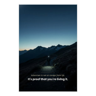 Adventure Motivational Statement Poster