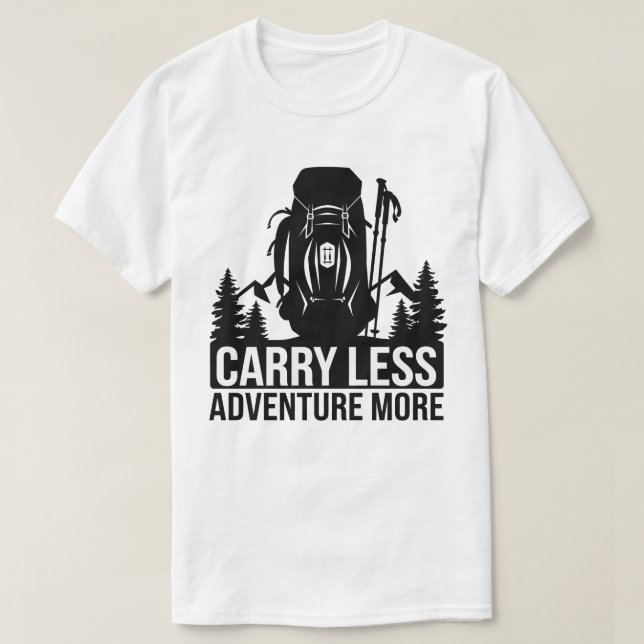 Adventure Quote Hiking Backpack with Trekking Pole T-Shirt (Design Front)