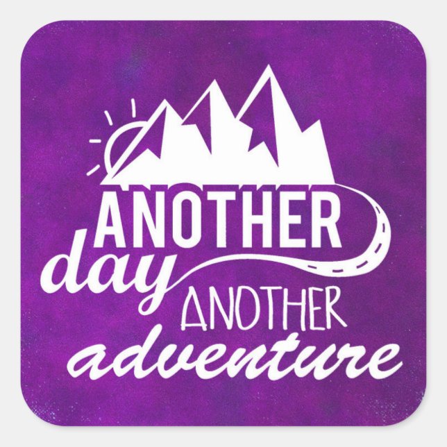 Adventure Quote - Mountains on Purple Background Square Sticker (Front)