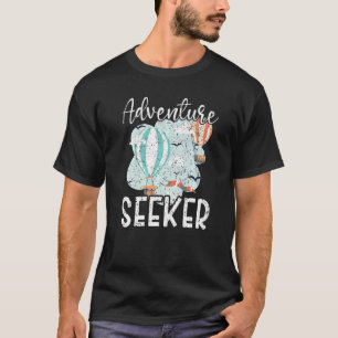 Adventure Seeker Hot Air Balloon Balloon Ride T-Shirt