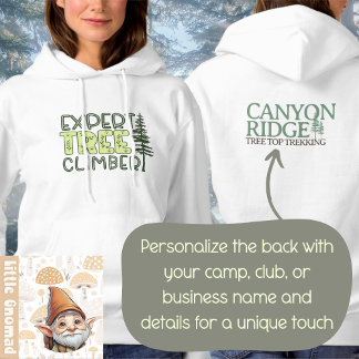 Adventure Seeking Expert Tree Climber Nature Hoodie