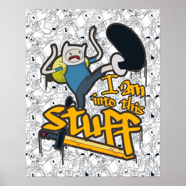 Adventure Time | Finn "I Am Into This Stuff" Poster (Front)