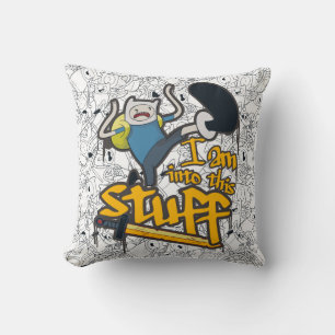 Adventure Time Finn "I Am Into This Stuff" Throw Pillow