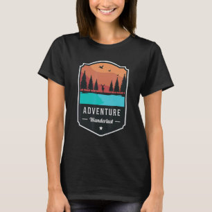 Adventure Wanderlust Seeking Traveler Camping Natu T-Shirt