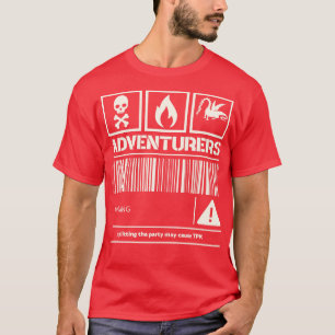 Adventurers Warning Splitting the party may cause T-Shirt