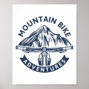 Adventures - Mountain Biking Poster