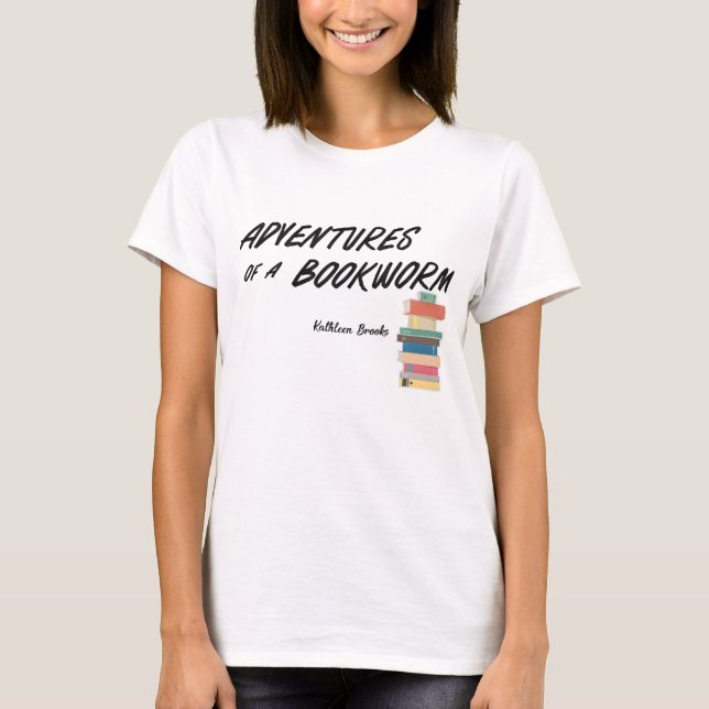 Adventures of a Bookworm T-Shirt (Front)