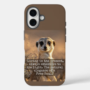 Adventurous Meerkat Living iPhone 16 Case