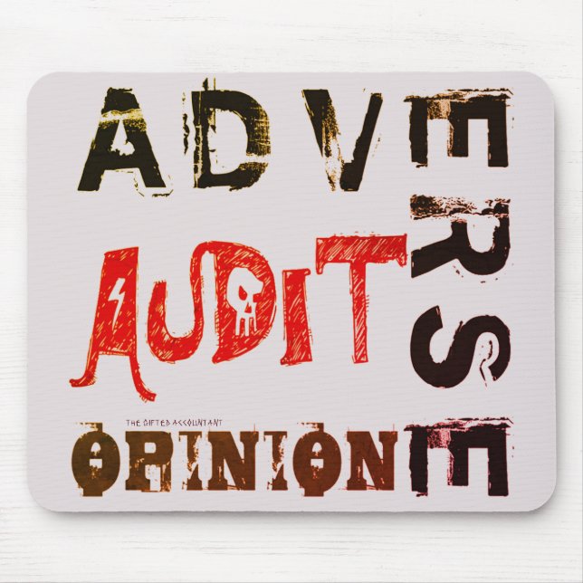"Adverse Audit Opinion" Mouse Pad (Front)